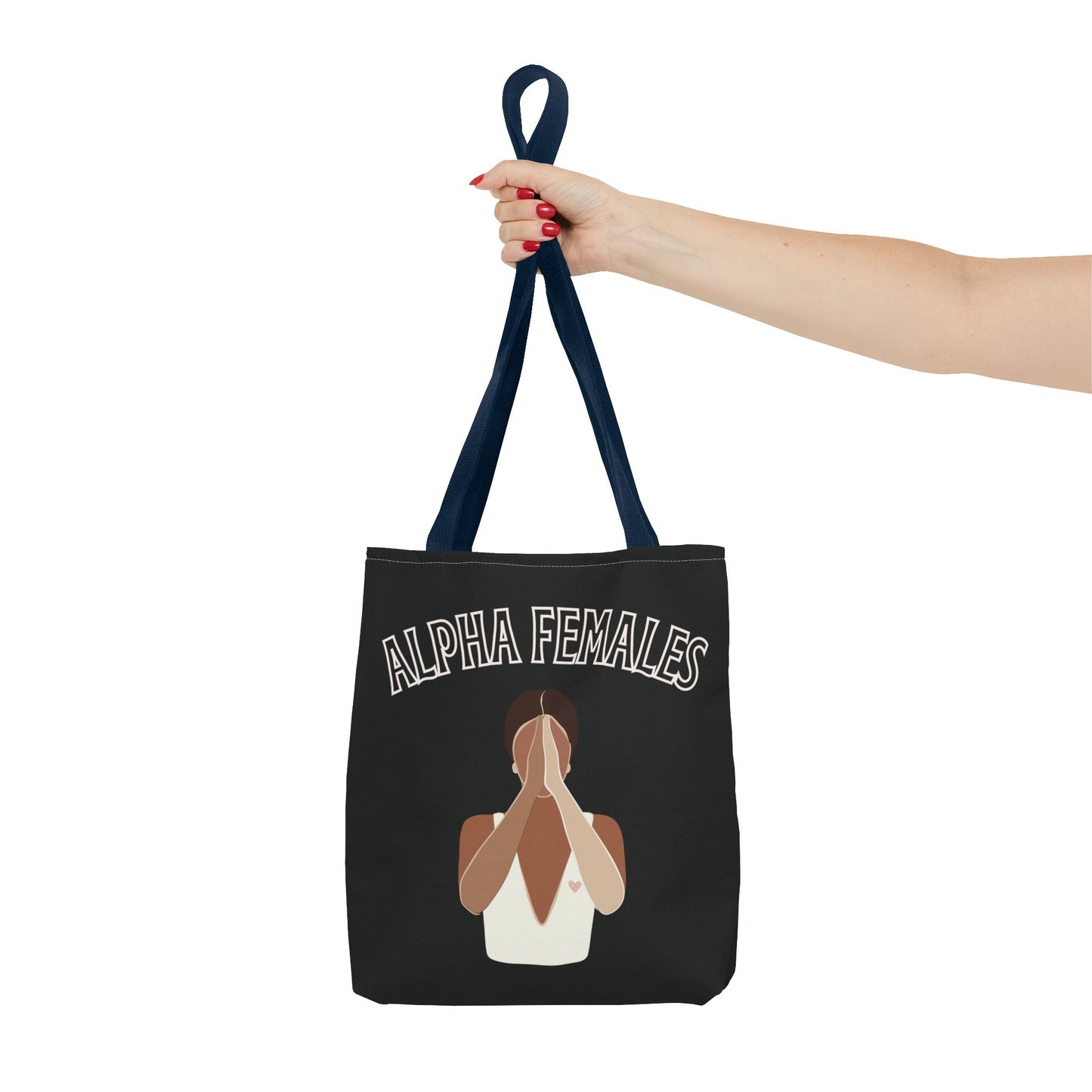 Alpha Female Tote Bag