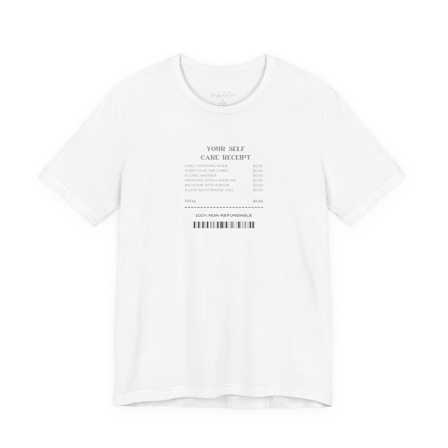 Minimalist Receipt Graphic Tee — "Name: Self / Care: Receipt" White Short Sleeve Printify Pikolelie T-Shirt