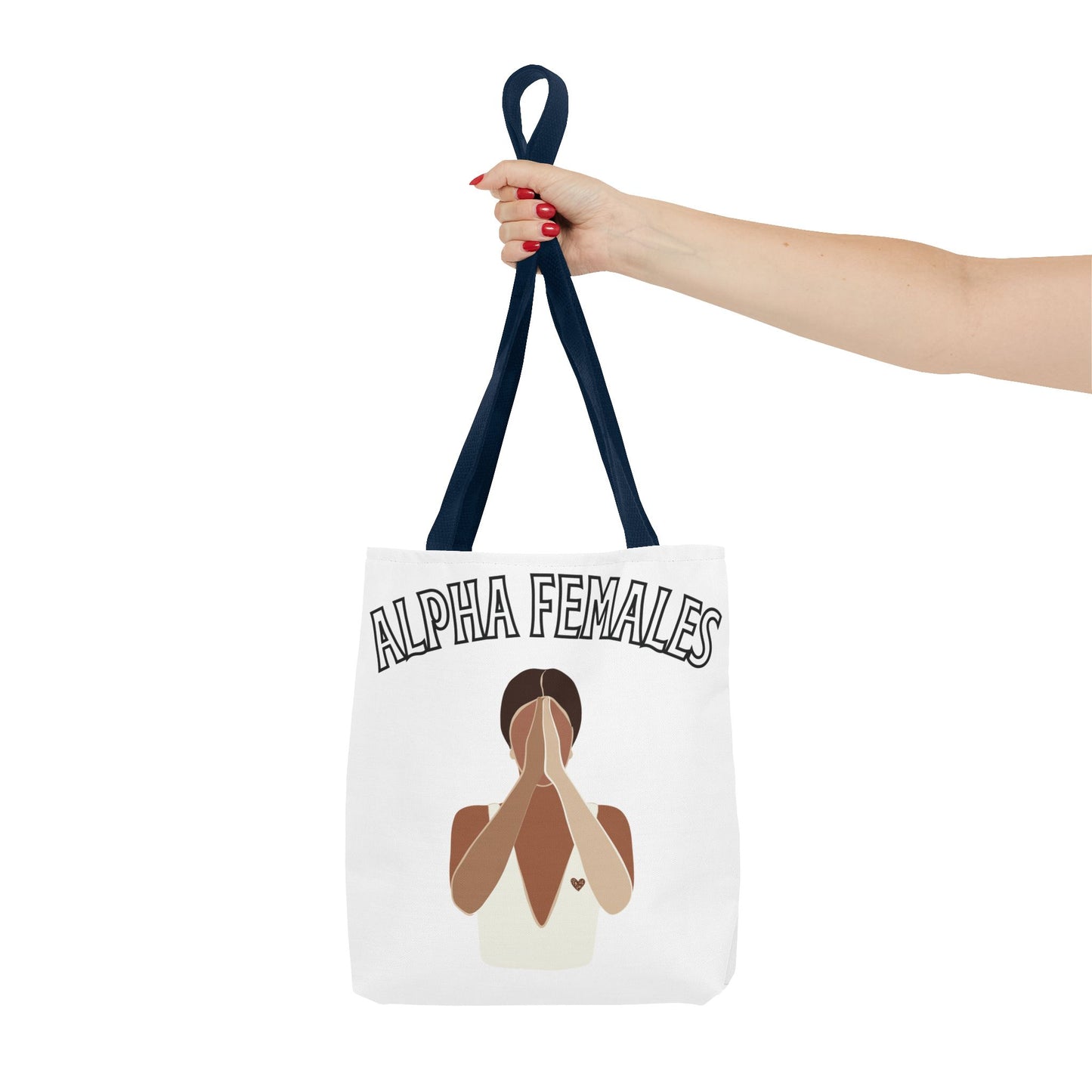Alpha Females Tote Bag