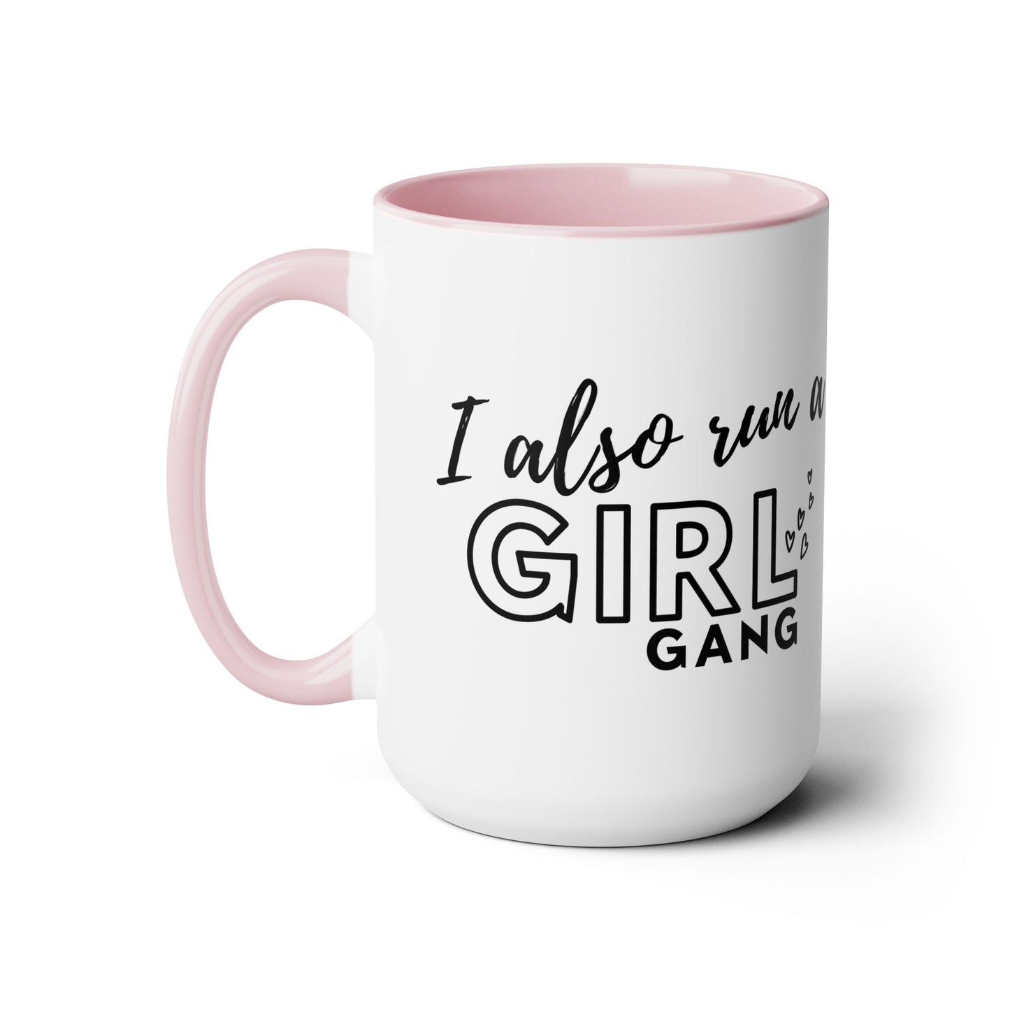 Girl Gang 2 Two-Tone Coffee Mug, 15oz
