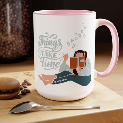Things Take Time Two-Tone Coffee Mug, 15oz