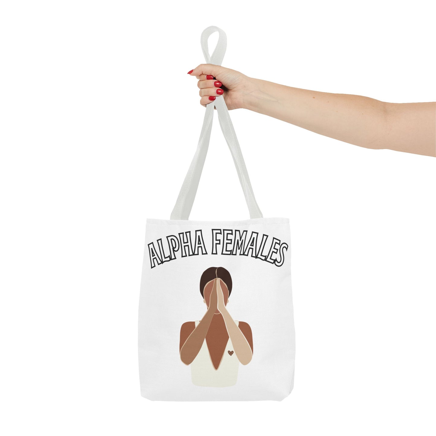 Alpha Females Tote Bag