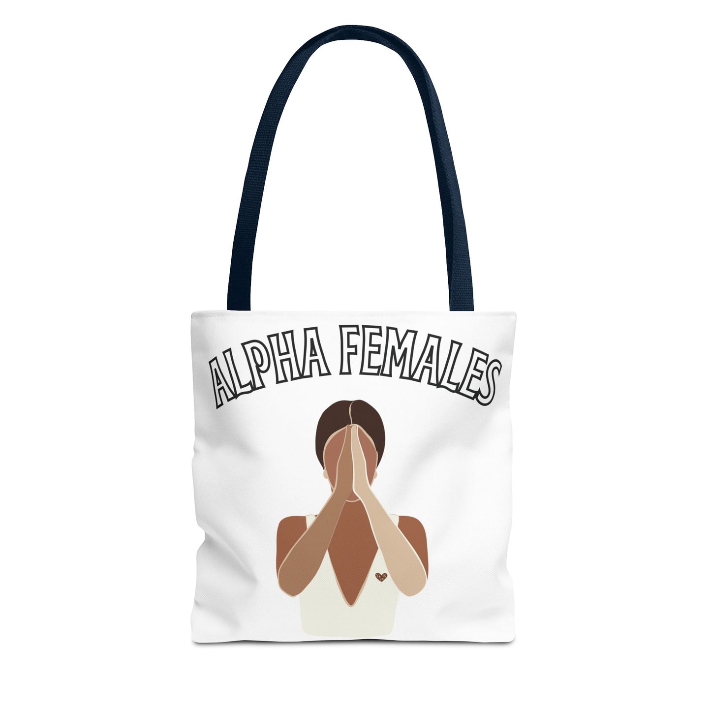 Alpha Females Tote Bag
