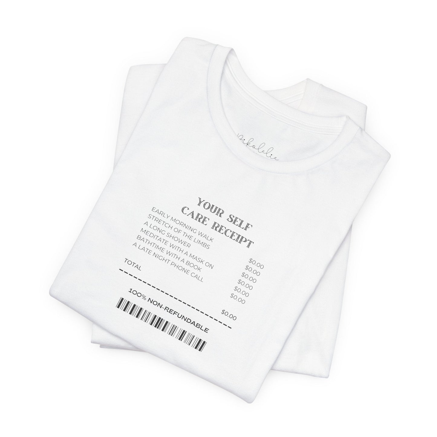 Minimalist Receipt Graphic Tee — "Name: Self / Care: Receipt" White Short Sleeve Printify Pikolelie T-Shirt