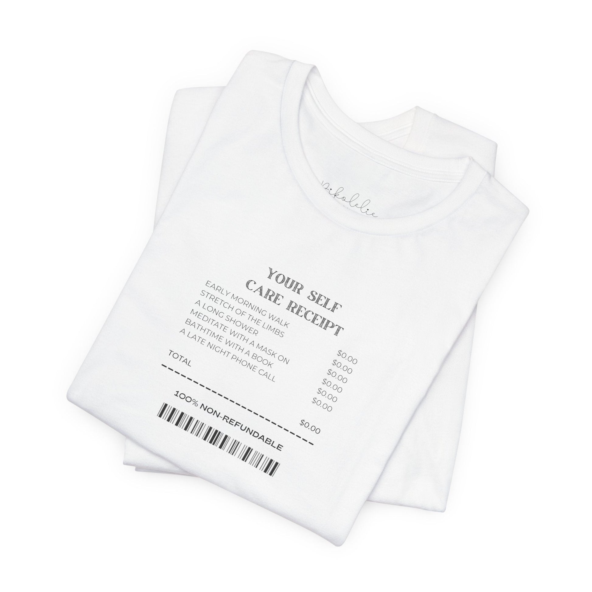 Minimalist Receipt Graphic Tee — "Name: Self / Care: Receipt" White Short Sleeve Printify Pikolelie T-Shirt