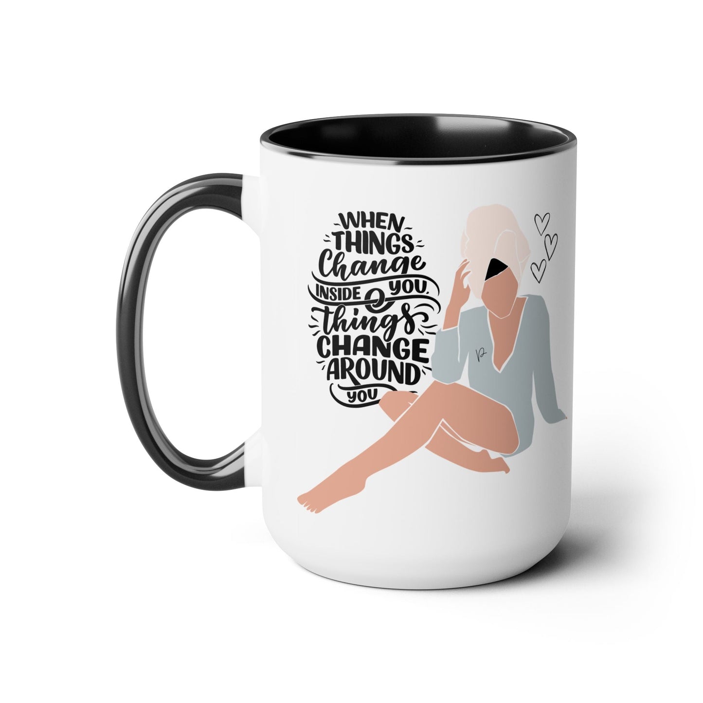 When Things Change Two-Tone Coffee Mug, 15oz Printify Pikolelie Mug