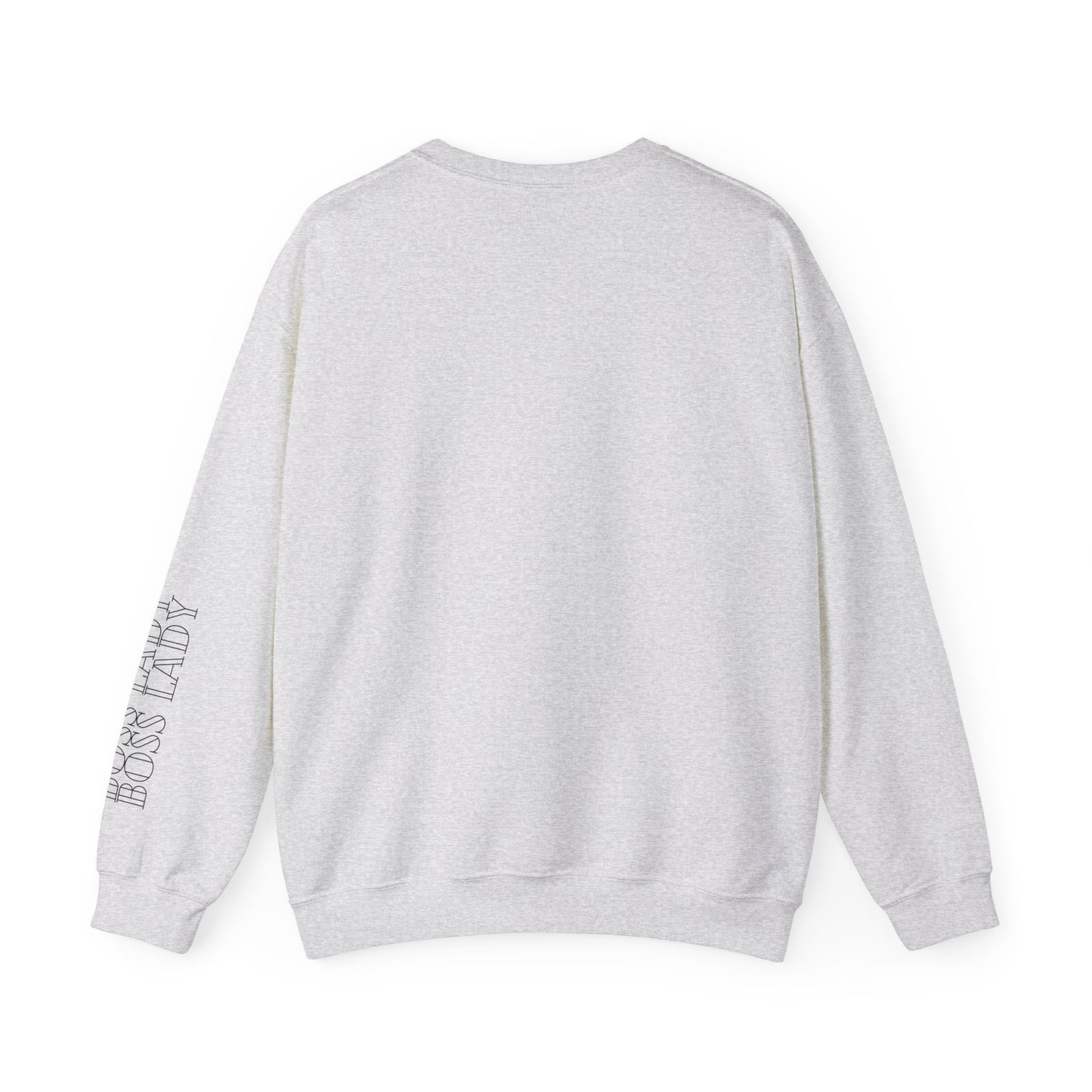 Women's Sweatshirt- Boss Lady