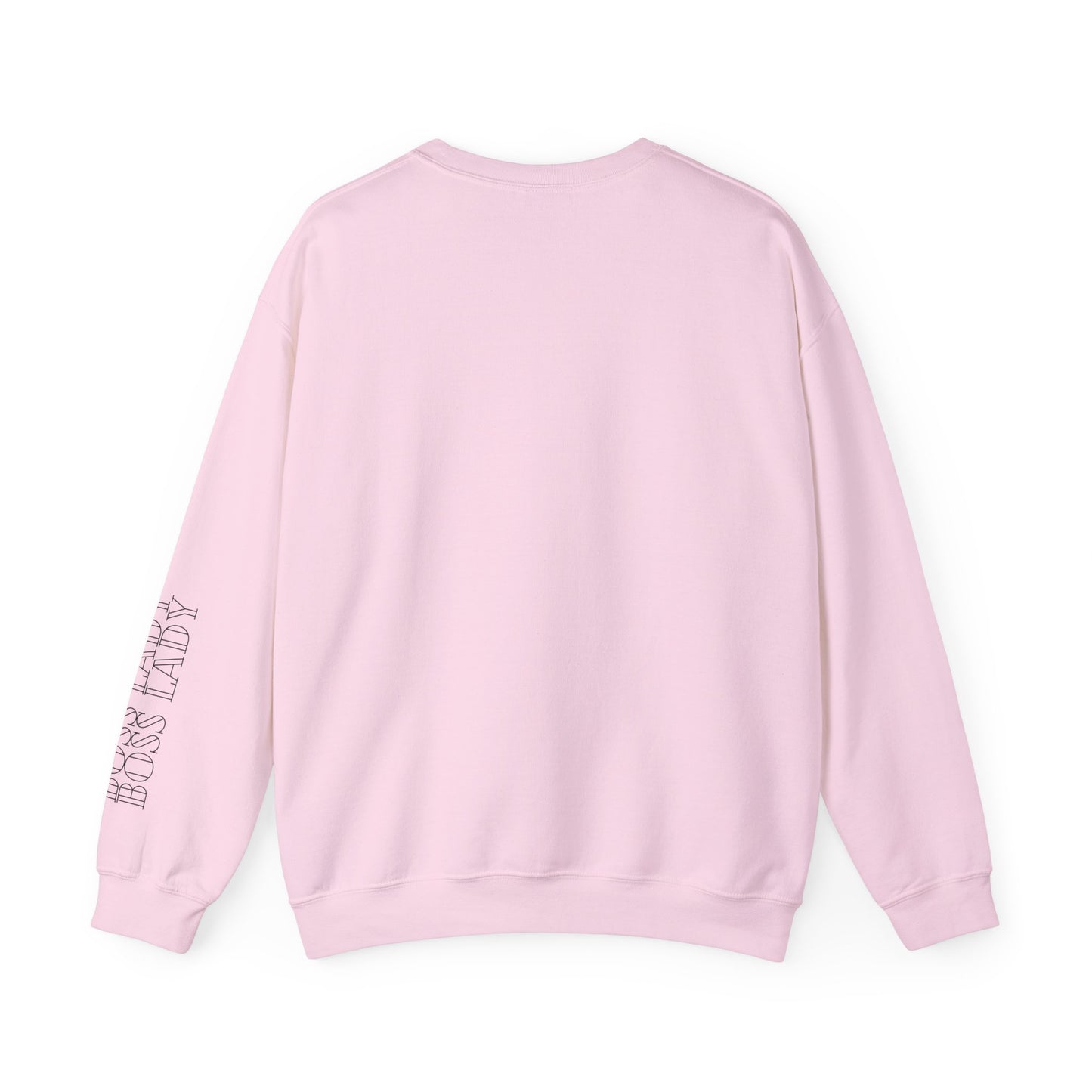 Women's Sweatshirt- Boss Lady