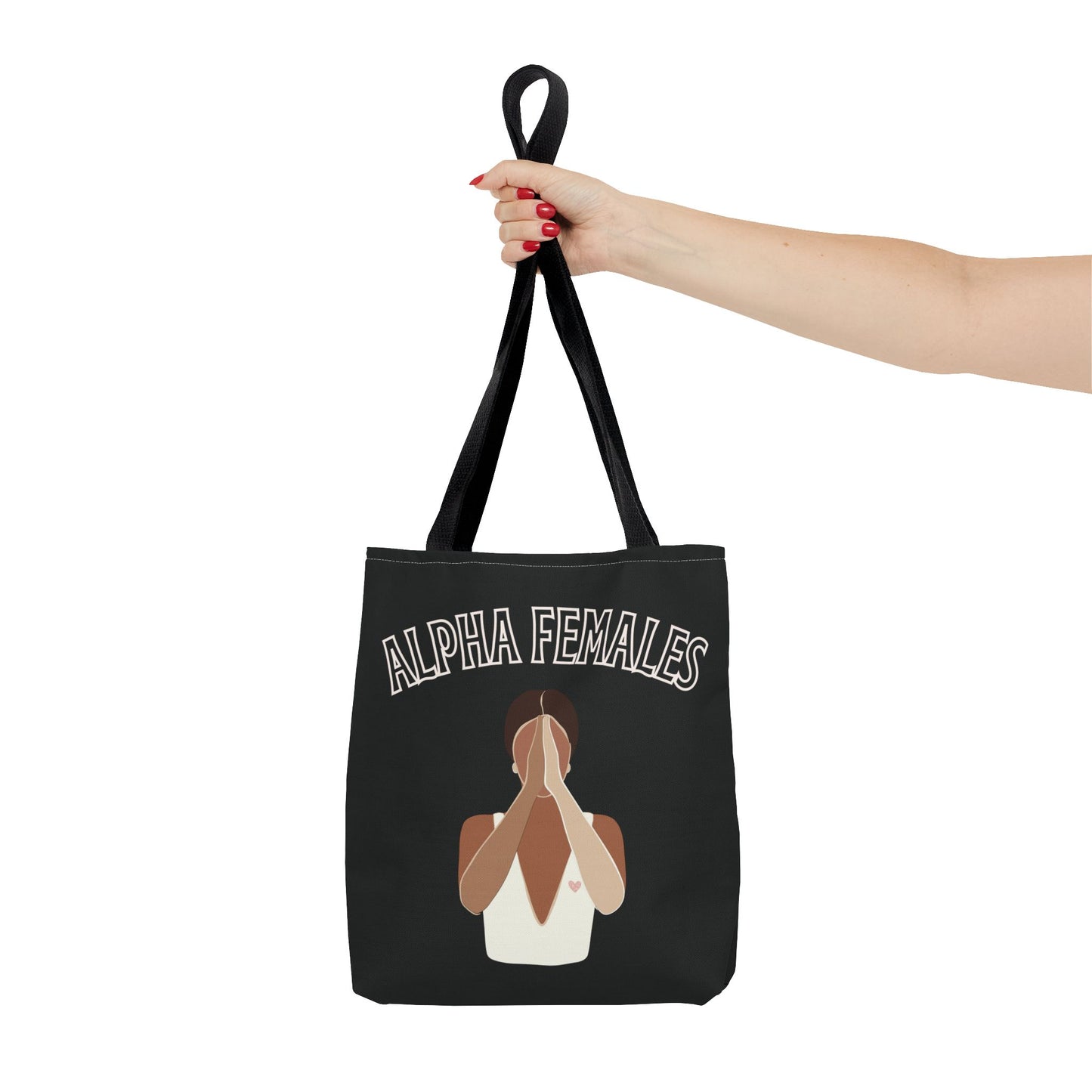 Alpha Female Tote Bag
