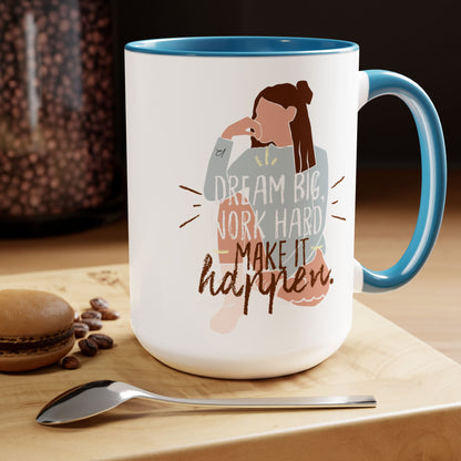 Dream Big Two-Tone Coffee Mug, 15oz