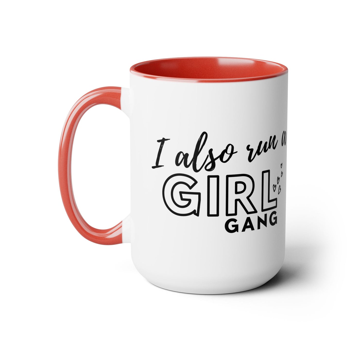 Girl Gang 2 Two-Tone Coffee Mug, 15oz