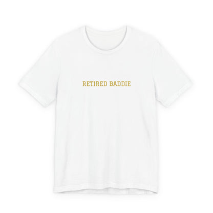 Retired Baddie Gold Y2K Tee Printify Pikolelie T-Shirt