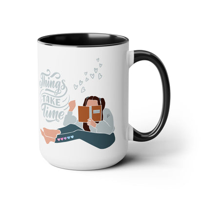 Things Take Time Two-Tone Coffee Mug, 15oz