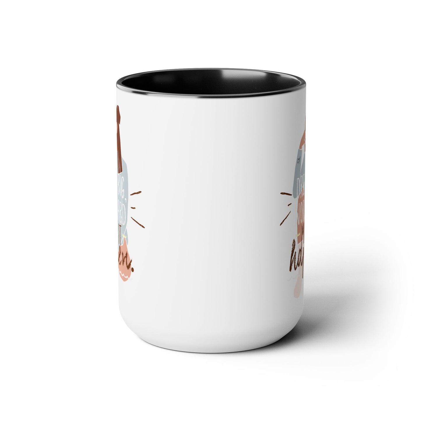 Dream Big Two-Tone Coffee Mug, 15oz
