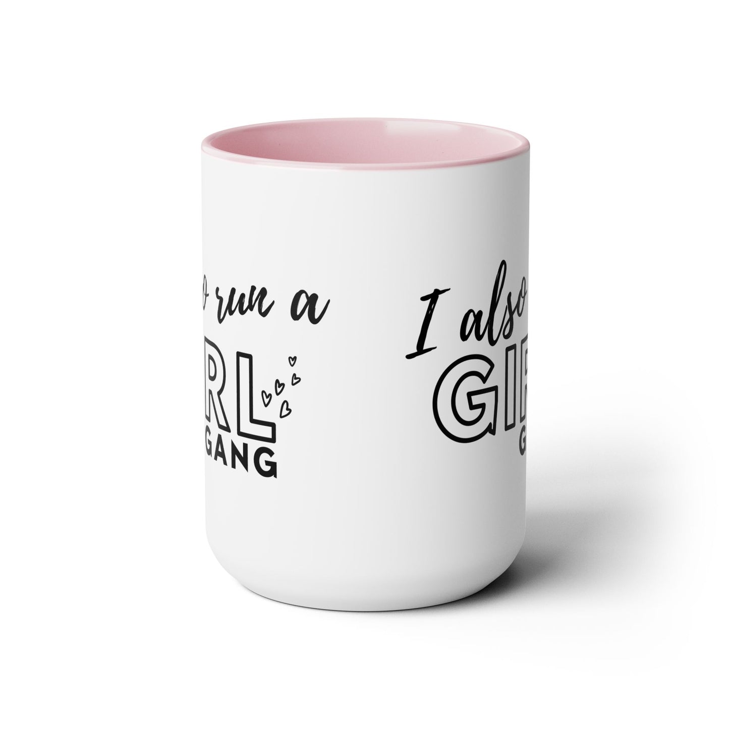 Girl Gang 2 Two-Tone Coffee Mug, 15oz