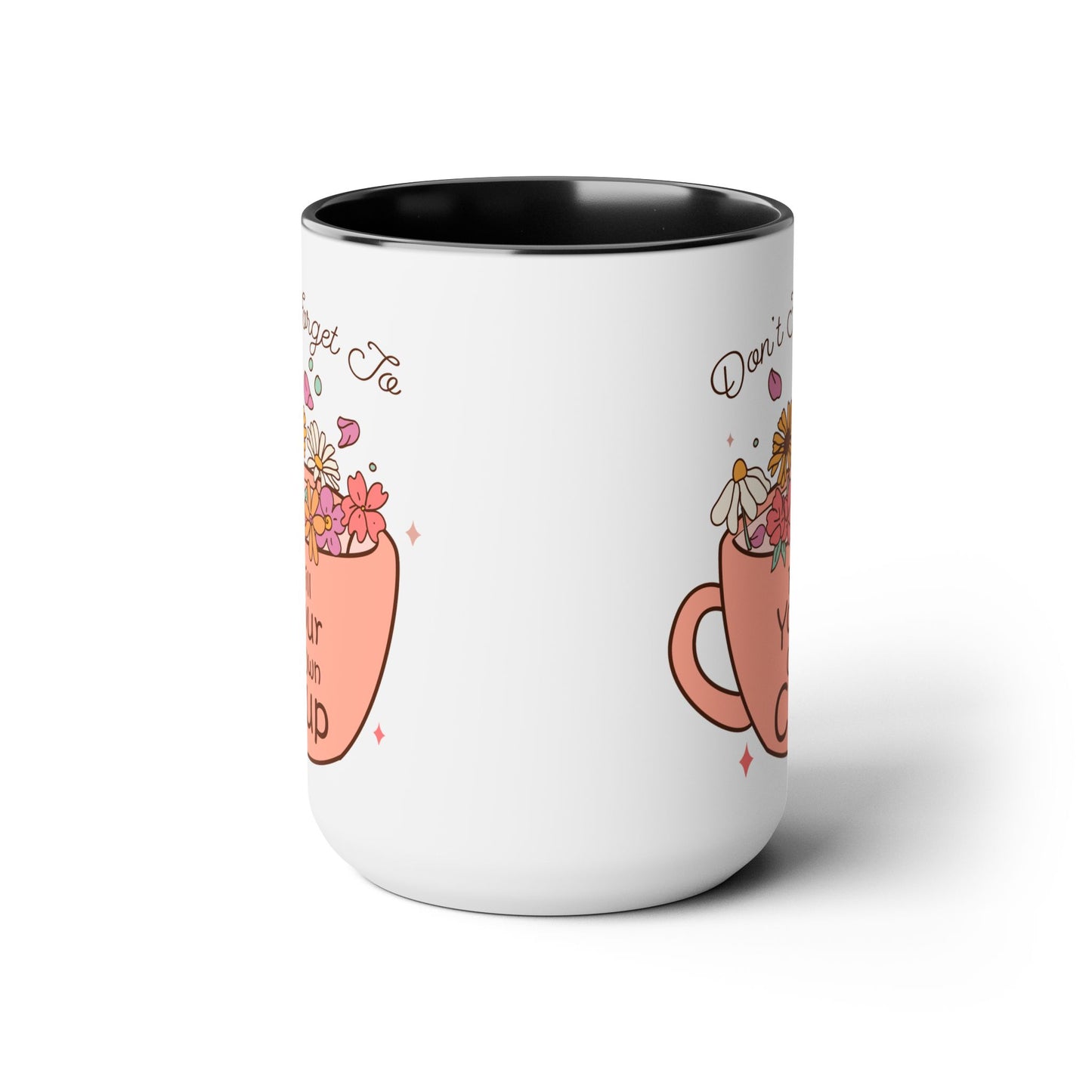 Fill Your Cup Two-Tone Coffee Mug, 15oz