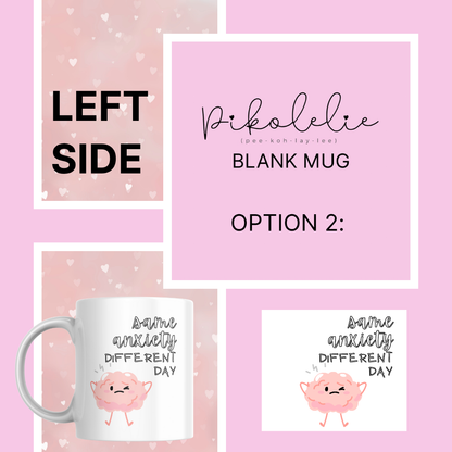 Customize Your Mug Pikolelie Pikolelie Mug