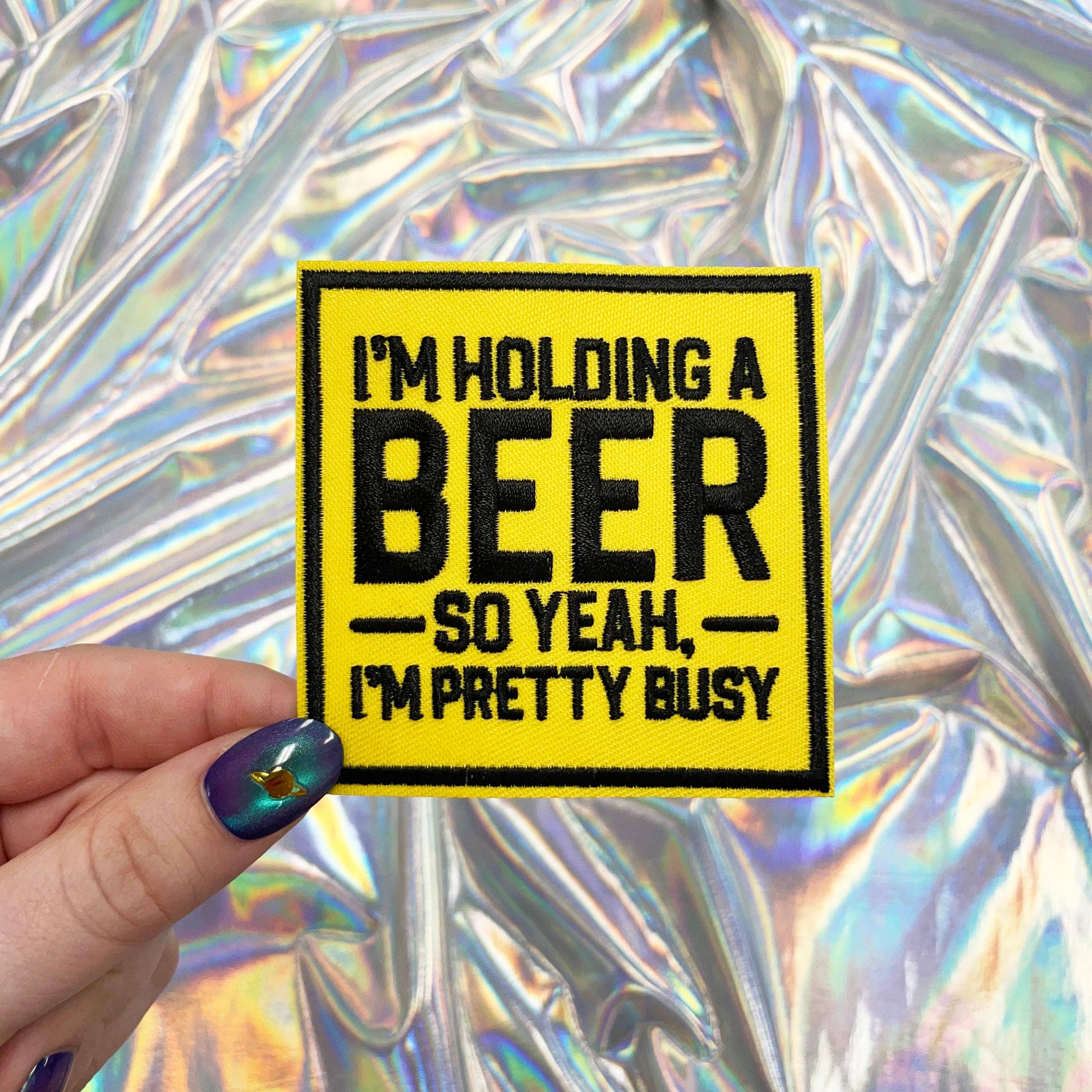 I'm Holding a Beer Iron On Embroidered Patch The Crafty Engineer Pikolelie