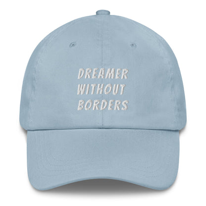 Dreamer Without Borders Dad Hat Pikolelie Pikolelie