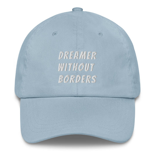 Dreamer Without Borders Dad Hat Pikolelie Pikolelie
