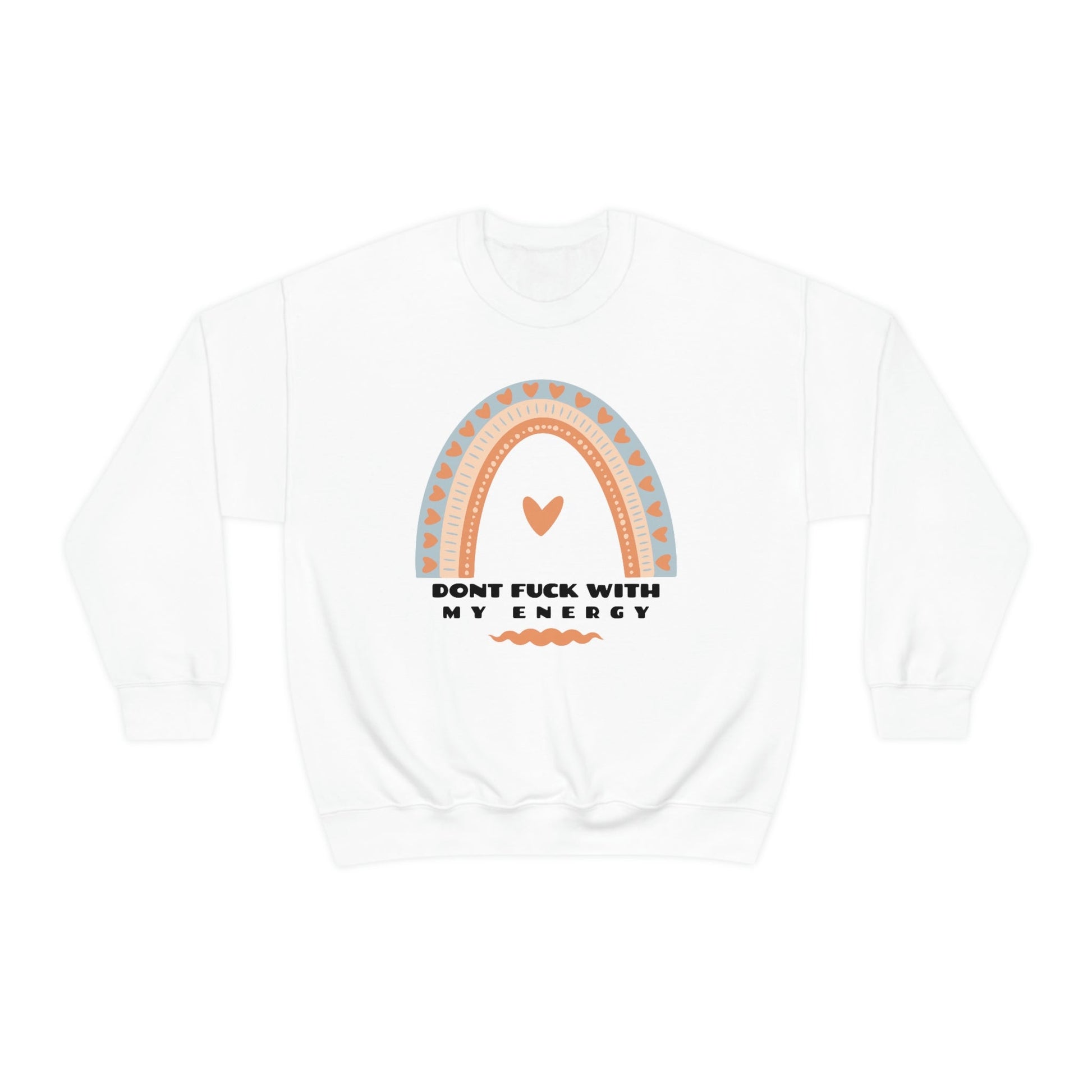 Don’t F#K With My Energy Crewneck Pikolelie Pikolelie Apparel